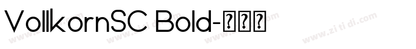 VollkornSC Bold字体转换